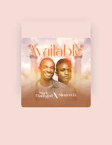 聆聽 Mark ThankGod、觀看音樂影片、閱讀小傳、查看巡演日期等！