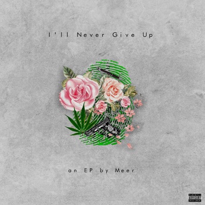 I'll NEVER GIVE UP - EP