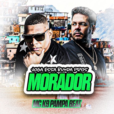 Joga Essa Bunda Pros Morador - Single