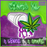 2 Lines & 2 Grams - EP - CinkoXL