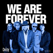 We Are Forever (feat. Lars Muhl) - Daisy Cover Art
