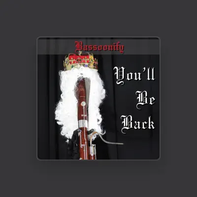 Listen to Bassoonify, watch music videos, read bio, see tour dates & more!