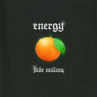 Energy - Single - Jade Million