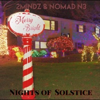Nights of Solstice - Nomad N3 & 2MINDZ