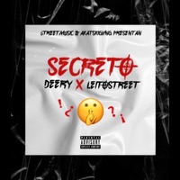 Secreto (feat. Deery) - Single - Leito Street