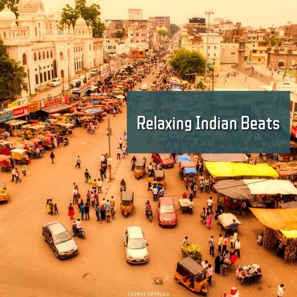 Relaxing Indian Beats