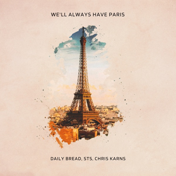 We'll Always Have Paris - Single