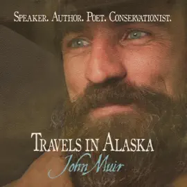 Travels in Alaska (Unabridged)