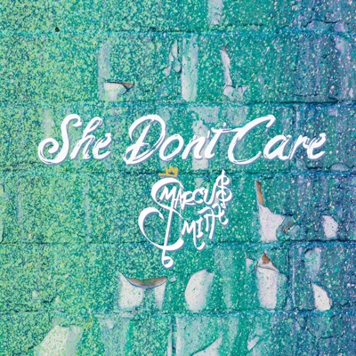 She Don't Care - Single