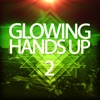 Glowing Handsup 2