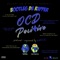 OCD Positive, Pt. 2 - Bootleg Da Rapper lyrics