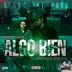 Algo Bien (feat. Grupo Nueva Sensacion) - Single album cover