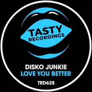 Love You Better - Single