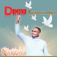 Demons Leave Me — Narrata