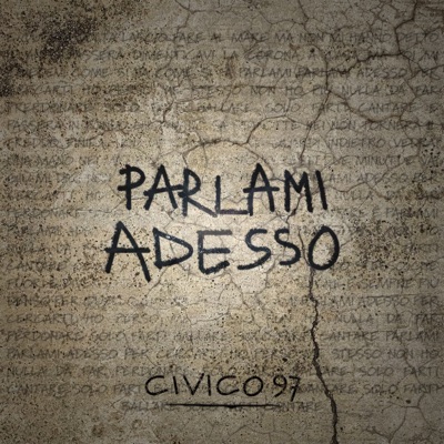 Parlami adesso - Civico97