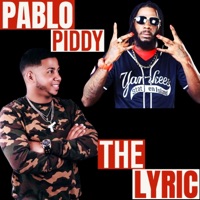 Cualto Y Mujeres (feat. Pablo Piddy) - Single - The Lyric