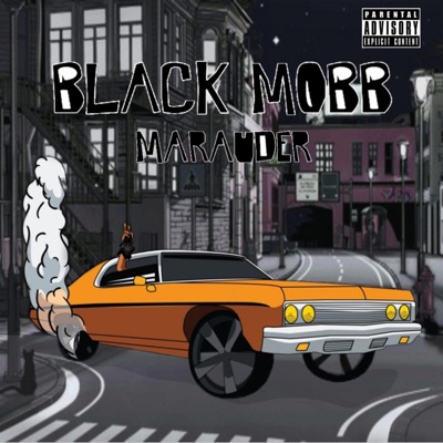 Black Mobb Marauder