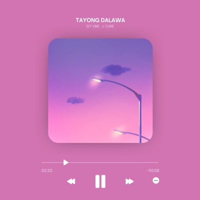 Tayong Dalawa (feat. J. Cure) - Single