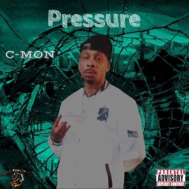 Pressure C-Mon