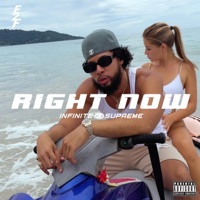 Right Now - Single - Infinite Supreme