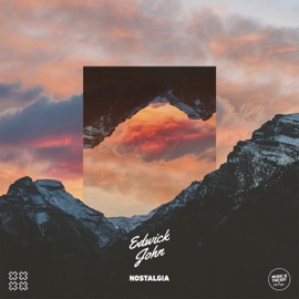 Nostalgia Edwick John