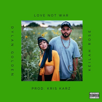 Love Not War (feat. Keilah Rose) - Single