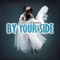 By Your Side (Avejio Remix) - Evan London lyrics
