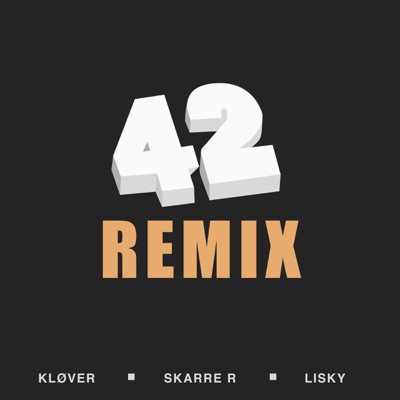 42 (Remix) [feat. Snow Boyz & Lisky] - Single