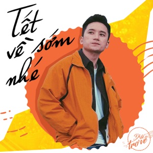 Tết Về Sớm Nhé