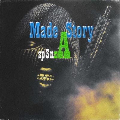 made a story (Radio Edit) - Single