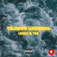 Tsunami Warning - Single - Lesso & TRZ