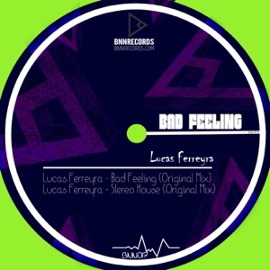 Bad Feeling - Single