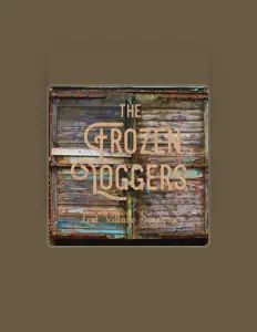 Dengarkan The Frozen Loggers, tonton video musik, baca bio, lihat tanggal tur & lainnya!