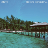 Mojito (Acoustic Instrumental) [Instrumental]