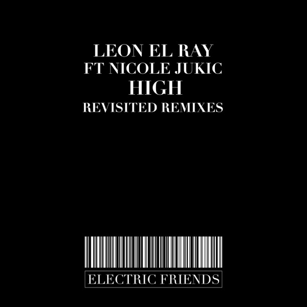 High (Revisited Remixes) - EP