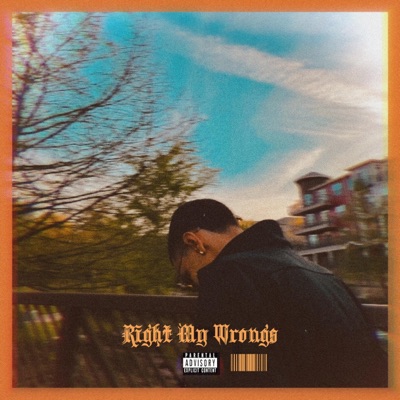 Right My Wrongs - Single