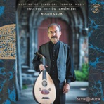Inci (vol III) - Ud Taksimleri [feat. Necati Çelik]