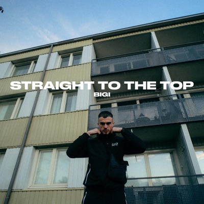 Straight To The Top - Single