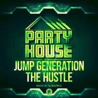 The Hustle (DJ Maurice Remix) - Single - Jump Generation