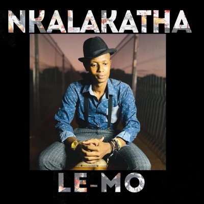 Nkalakatha (feat. Salmawa) - Single