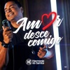 Amor Desce Comigo - Single