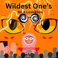Wildest One's (feat. Dopeboyzmuzic) - Single - Mr.A.Love