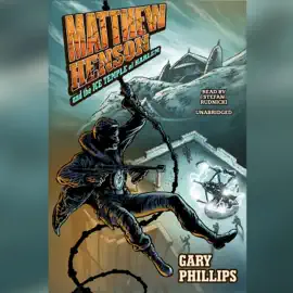 Matthew Henson and the Ice Temple of Harlem (The Matthew Henson Series)