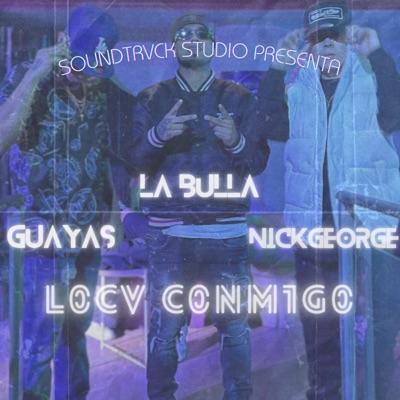 L0CV C0NM1G0 (feat. Nickgeorge & La Bulla) - Single