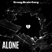 Alone - Single - Crazy Brain Cory