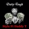Style (feat. Daddy T) - Dutty Tough lyrics