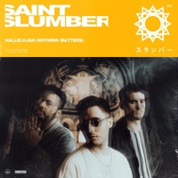 Hallelujah! - Single - Saint Slumber