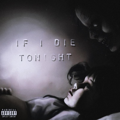 If I die tonight - Single