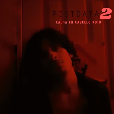 Postdata 2 Calma En Cabello Rojo