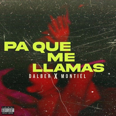 DALBER (PA QUE ME LLAMAS) - Single